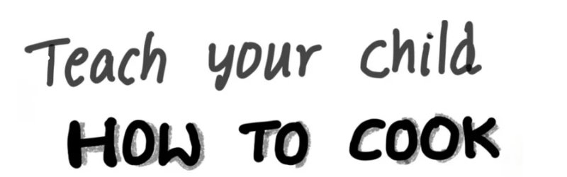 teach your child how to do cooking